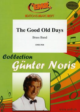 Günter Noris: The Good Old Days