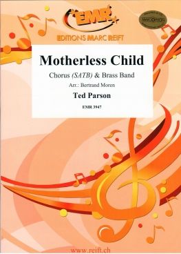 Ted Parson: Motherless Child