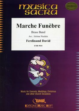 Ferdinand David: Marche Funèbre