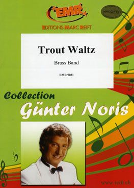 Günter Noris: Trout Waltz