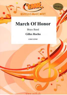 Gilles Rocha: March Of Honor