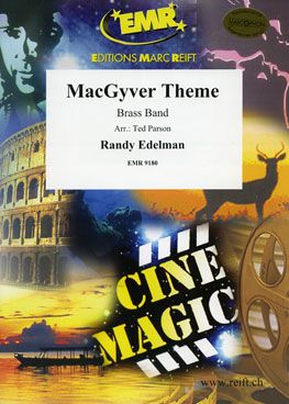 Randy Edelman: MacGyver Theme