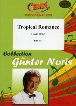 Günter Noris: Tropical Romance