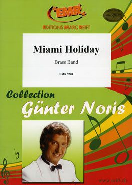 Günter Noris: Miami Holiday