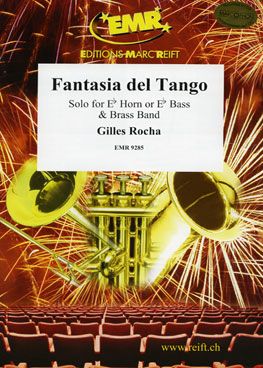 Gilles Rocha: Fantasia del Tango