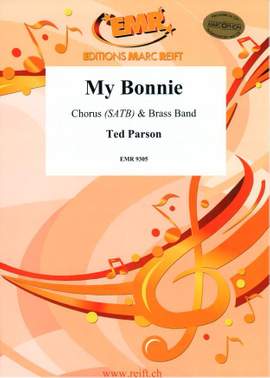 Ted Parson: My Bonnie