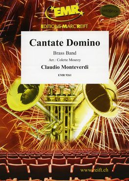 Claudio Monteverdi: Cantate Domino