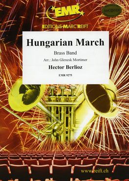 Hector Berlioz: Hungarian March