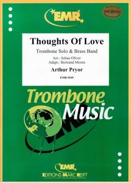 Arthur Pryor: Thoughts Of Love