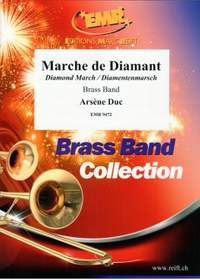 Arsène Duc: Marche de Diamant