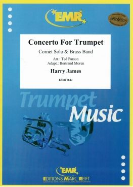 Harry James: Concerto For Trumpet