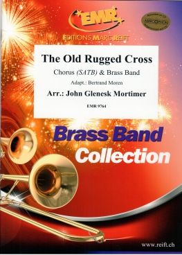 John Glenesk Mortimer: The Old Rugged Cross