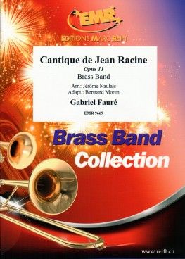 Gabriel Fauré: Cantique De Jean Racine