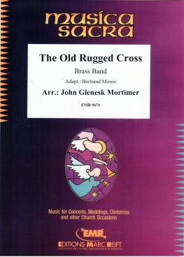 John Glenesk Mortimer: The Old Rugged Cross