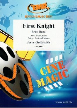 Jerry Goldsmith: First Knight
