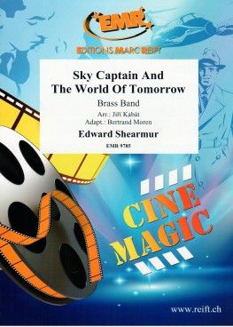 Edward Shearmur: Sky Captain And The World Tomorrow