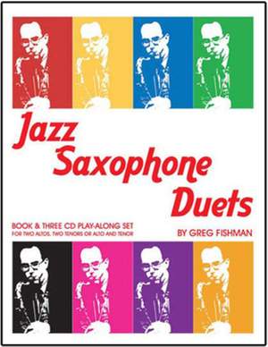 Greg Fishman: Jazz Saxophone Duets Volume 1