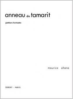 Maurice Ohana: Anneau du Tamarit