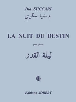Dia Succari: La Nuit du Destin