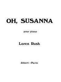 Loren Rush: Oh! Susanna