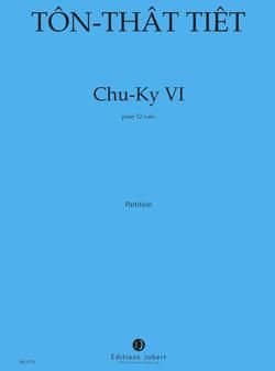 Tiêt That Ton: Chu-Ky VI