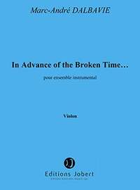 Marc-André Dalbavie: In advance of the broken time