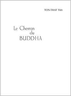 Tiêt That Ton: Le chemin du Bouddha