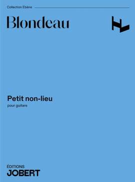 Thierry Blondeau: Petit non-lieu