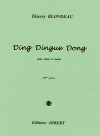 Thierry Blondeau: Ding Dingue Dong