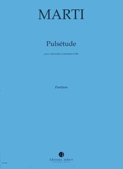 Jean-Christophe Marti: Pulsétude