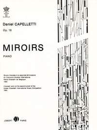 Daniel Capelletti: Miroirs