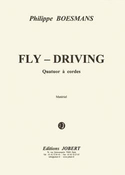 Philippe Boesmans: Fly-Driving