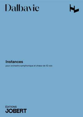 Marc-André Dalbavie: Instances