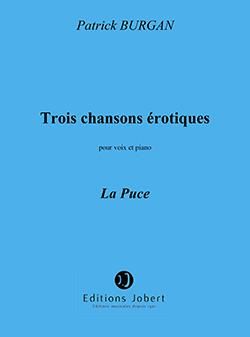 Patrick Burgan: Chansons érotiques (3) n°2 La Puce