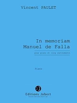 Vincent Paulet: In memoriam Manuel de Falla
