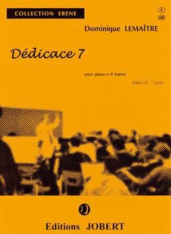 Dominique Lemaître: Dédicace 7