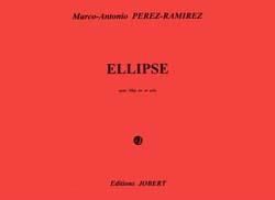 Marco-Antonio Perez-Ramirez: Ellipse