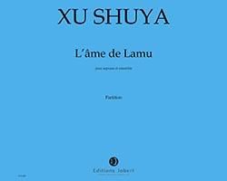 Shuya Xu: L'âme de Lamu