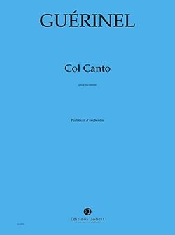 Lucien Guerinel: Col Canto