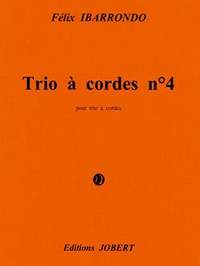 Félix Ibarrondo: Trio à cordes n°4 - Ametzlur