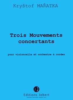 Krystof Maratka: Mouvements concertants (3)