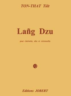 Tiêt That Ton: Lang Dzu