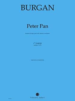 Patrick Burgan: Peter Pan ou la véritable histoire