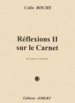 Colin Roche: Réflexions II sur le carnet