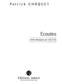 Patrick Choquet: Ecoutes