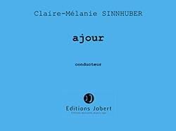 Claire-Mélanie Sinnhuber: Ajour