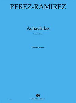 Marco-Antonio Perez-Ramirez: Achachilas