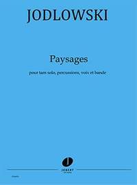 Pierre Jodlowski: Paysages