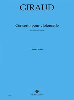 Suzanne Giraud: Concerto pour violoncelle et orchestre
