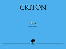 Pascale Criton: Plis pour guitare